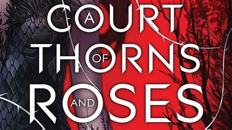 'A Court of Thorns and Roses': Complete ACOTAR pronunciation .